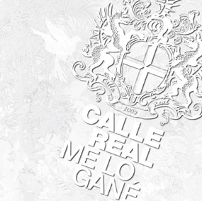 Album Review - Me Lo Gan&eacute; - Calle Real