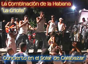 Concierto el el Solar de Calabazar - La Combinaci&oacute;n de la Habana